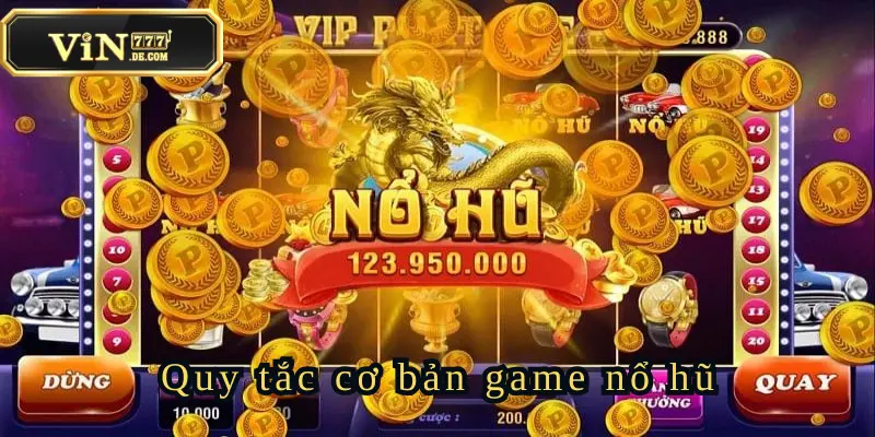 Cách Chơi Game Nổ Hũ Hot Nhất Tại Nhà Cái Uy Tín Vin777 3 cach-choi-game-no-hu