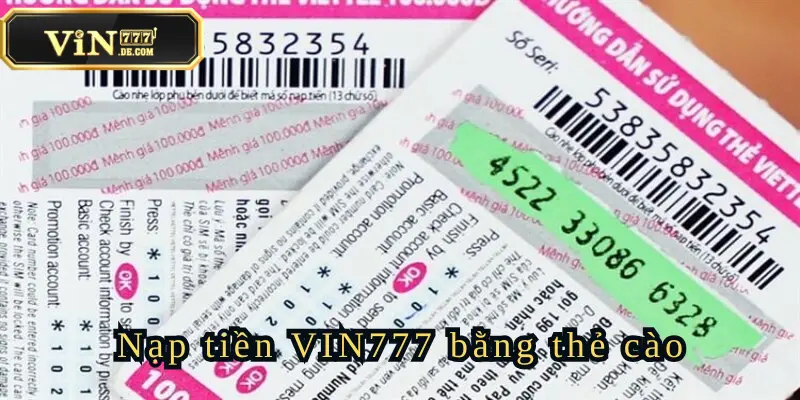 Nạp Tiền VIN777 - Hướng Dẫn Cách Làm Cho Người Mới 3 nap-tien-vin777