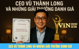 CEO Vũ Thành Long Và Những Giải Thưởng Danh Giá Trong Sự Nghiệp 4 CEO Vũ Thành Long Và Những Giải Thưởng Danh Giá Trong Sự Nghiệp