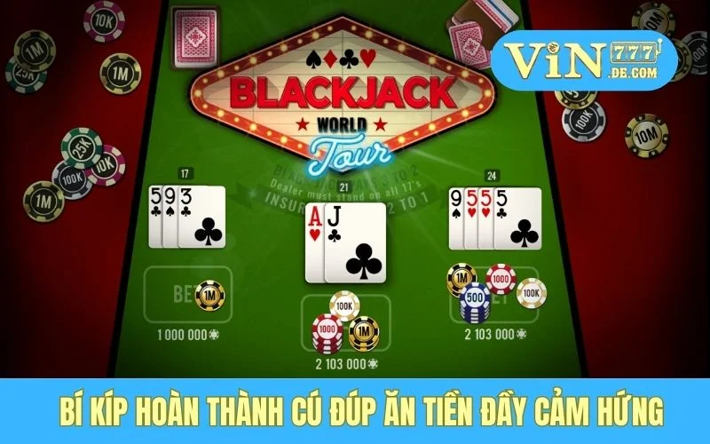 Bí kíp hoàn thành cú đúp ăn tiền đầy cảm hứng