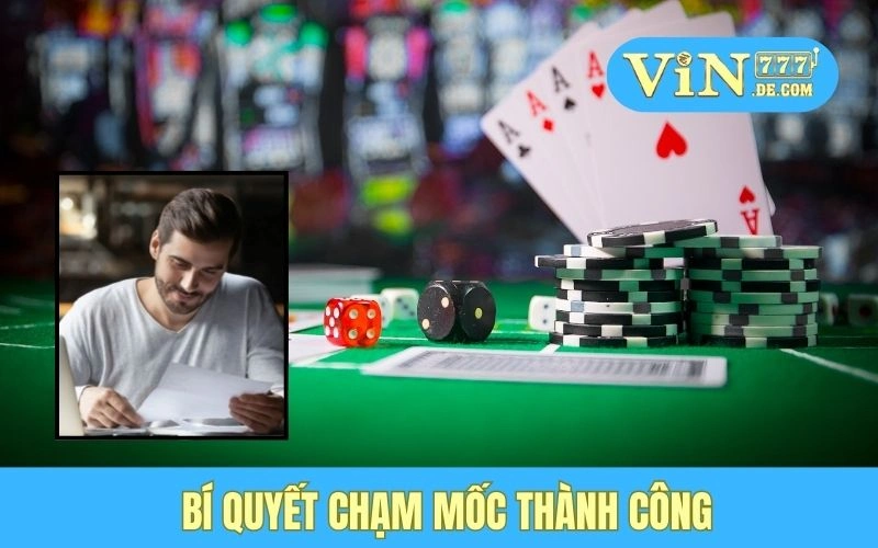 Bí quyết chạm mốc thành công