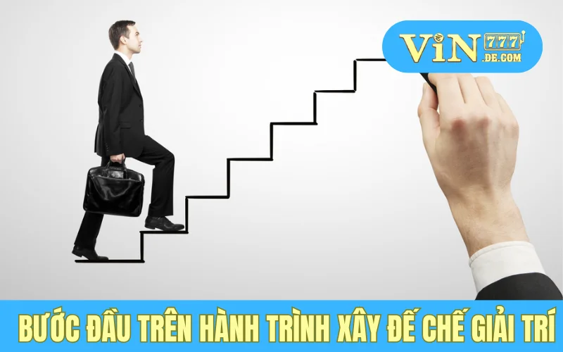 Bước đầu trên hành trình xây đế chế giải trí