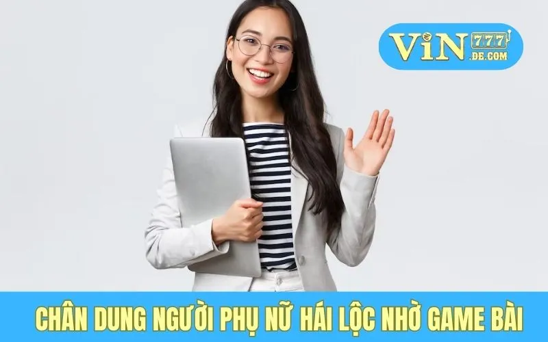 Chị Lan - Từ 0 Đến 250 Triệu Nhờ Game Bài Liêng, Uy Tín Không Thể Chối Từ 2 Chân dung người phụ nữ hái lộc nhờ game bài