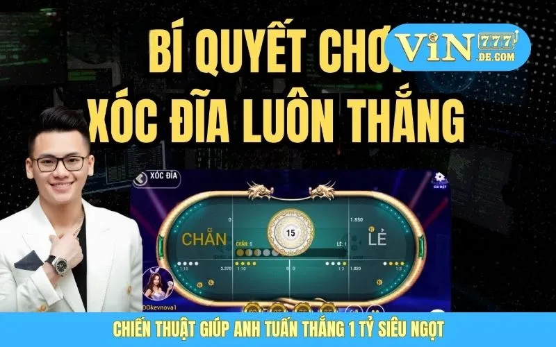 Anh Tuấn - Thắng Lớn 1 Tỷ Từ Xóc Đĩa Online, Đỉnh Cao Của May Mắn 4 Chiến thuật giúp anh Tuấn thắng 1 tỷ siêu ngọt
