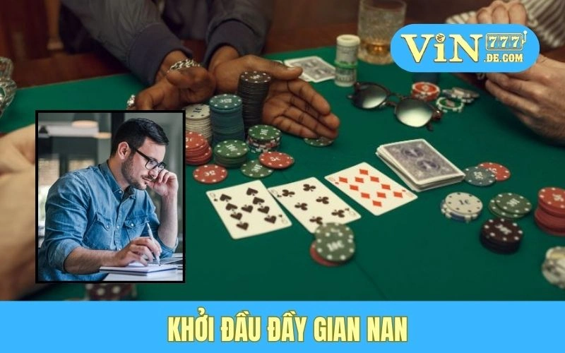 Khởi đầu đầy gian nan