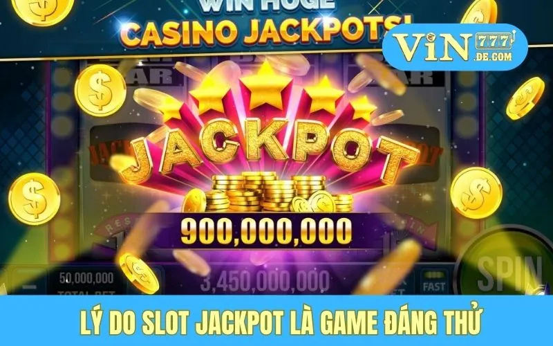 Chị Thảo - Trúng Đậm 300 Triệu Từ Slot Jackpot, Niềm Tin Làm Giàu 4 Lý do Slot Jackpot là game đáng thử