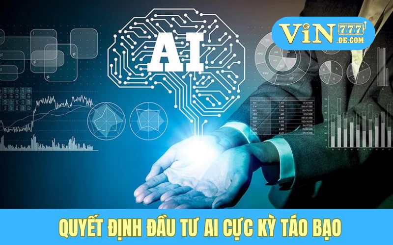Những Trận Đánh Cược Lịch Sử Của CEO Vũ Thành Long: Vinh Quang Và Thử Thách 3 Quyết định đầu tư AI cực kỳ táo bạo