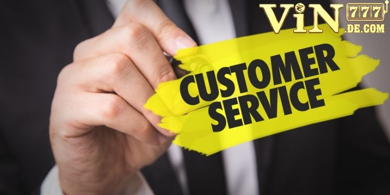 Bộ phận chăm sóc khách hàng của nhà cái VIN777 - Dịch vụ 24/7 4 Bộ phận chăm sóc khách hàng của nhà cái VIN777