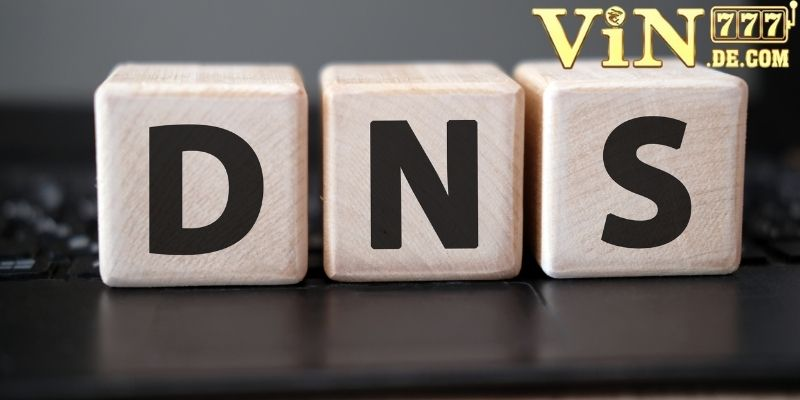 Cách đổi DNS trên máy tính khi bị chặn vào nhà cái VIN777 3 Cách đổi DNS trên máy tính khi bị chặn