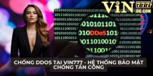 Chống DDOS tại VIN777 - Hệ thống bảo mật chống tấn công 4 Chống ddos