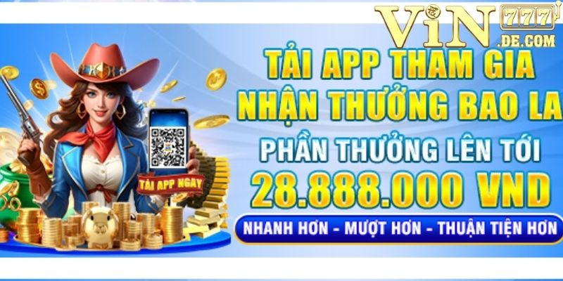 Tải app tham gia nhận thưởng bao la phần thưởng lên tới 288.888.000 2 Tải app tham gia nhận thưởng bao la phần thưởng lên tới 288.888.000
